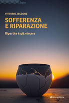 Sofferenza e riparazione. Ripartire gi vincere