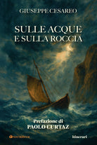 Sulle acque e sulla roccia