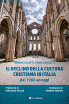 Il declino della cultura cristiana in Italia dal 1960 ad oggi