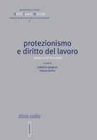 Cover of Protezionismo e diritto del lavoro