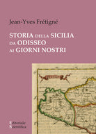 Cover of Storia della Sicilia da Odisseo ai giorni nostri