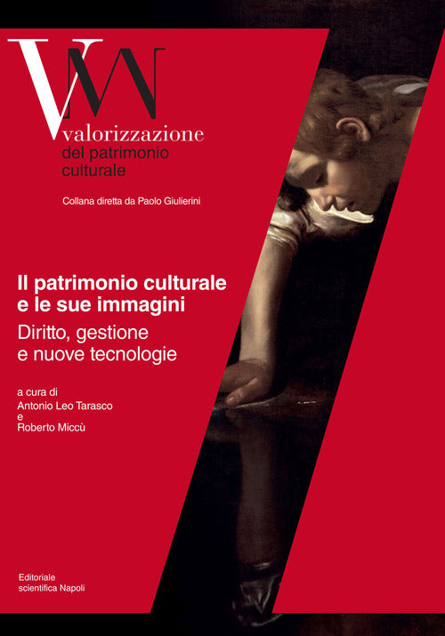 Cover of patrimonio culturale e le sue immagini. Diritto, gestione e nuove tecnologie