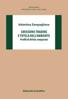 Cover of Emissions trading e tutela dell'ambiente. Profili di diritto comparato