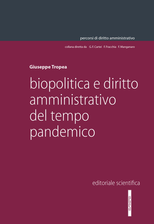 Cover of Biopolitica e diritto amministrativo del tempo pandemico