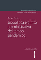 Cover of Biopolitica e diritto amministrativo del tempo pandemico