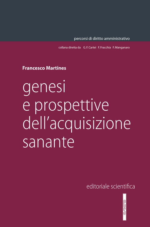 Cover of Genesi e prospettive dell'acquisizione sanante