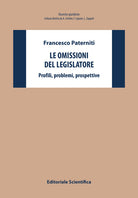 Cover of omissioni del legislatore. Profili, problemi, prospettive