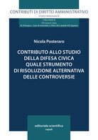 Cover of Contributo allo studio della difesa civica quale strumento di risoluzione alternativa delle controversie