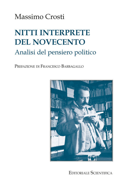 Nitti interprete del Novecento