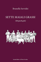 Cover of Sette maiali grassi (Sët purch grës)