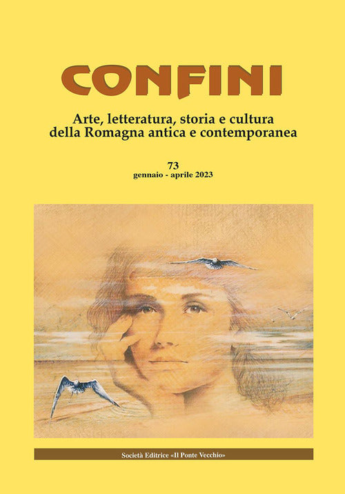 Cover of Confini. Arte, letteratura, storia e cultura della Romagna antica e contemporanea