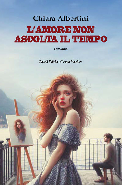 L'amore non ascolta il tempo