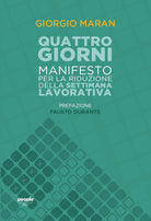 Cover of Quattro giorni. Manifesto per la riduzione della settimana lavorativa