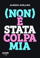 (Non) stata colpa mia