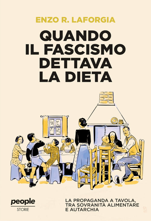 Quando il fascismo dettava la dieta. La propaganda a tavola, tra sovranit alimentare e autarchia