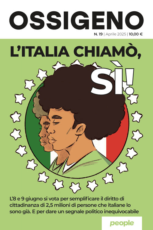 Ossigeno. Vol. 19: L' Italia chiam, s!
