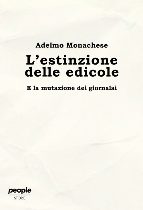 L'estinzione delle edicole. E la mutazione dei giornalai