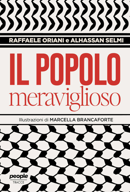 Il popolo meraviglioso. Storie di umani pi che umani nello sterminio di Gaza
