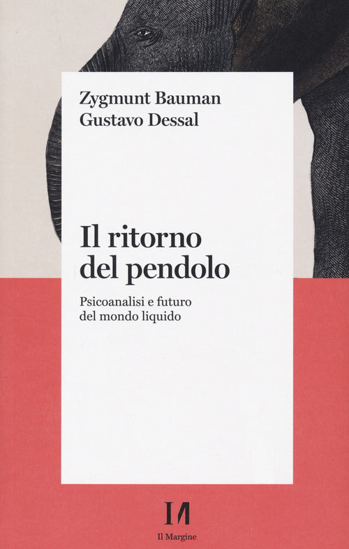 Cover of ritorno del pendolo. Psicoanalisi e futuro del mondo liquido