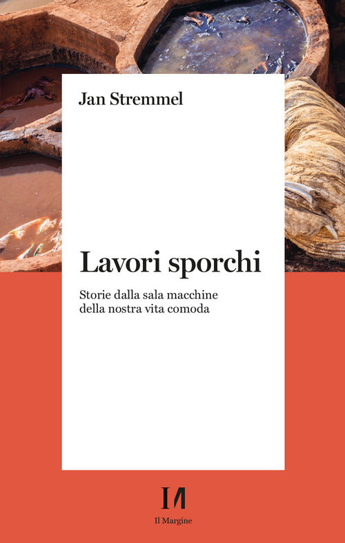 Cover of Lavori sporchi. Storie dalla sala macchine della nostra vita comoda