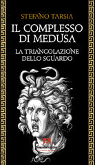 Cover of complesso di Medusa. La triangolazione dello sguardo