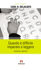 Cover of Quando è difficile imparare a leggere. Guida per i genitori