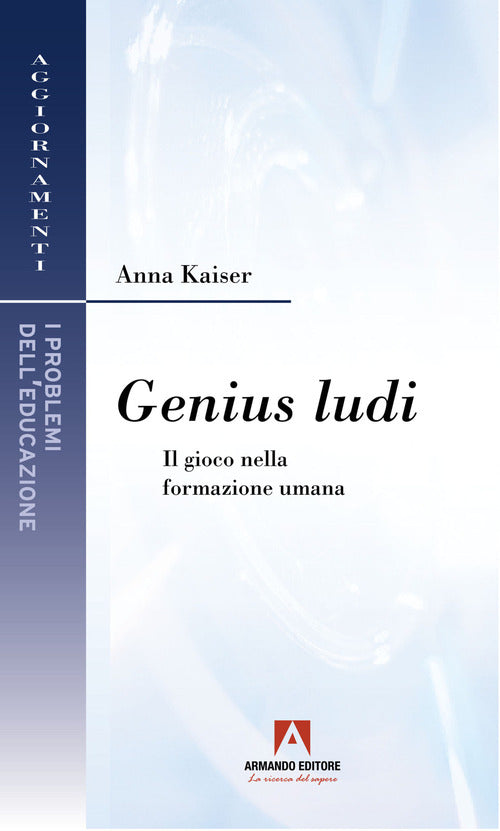 Cover of Genius ludi. Il gioco nella formazione umana