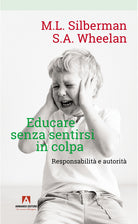 Cover of Educare senza sentirsi in colpa. Responsabilità e autorità