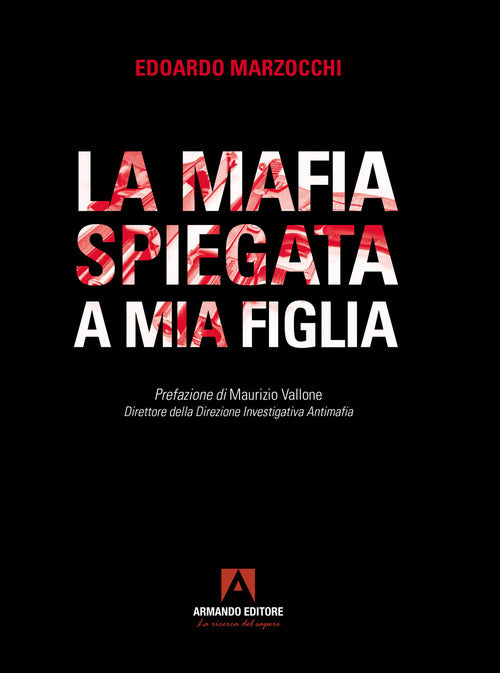 Cover of mafia spiegata a mia figlia