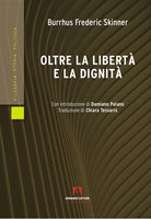 Cover of Oltre la libertà e la dignità