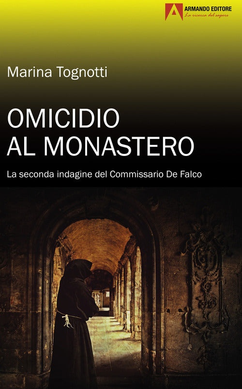 Cover of Omicidio al monastero. La seconda indagine del Commissario De Falco