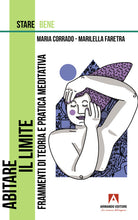 Cover of Abitare il limite. Frammenti di teoria e pratica meditativa