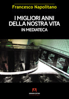 Cover of migliori anni della nostra vita in mediateca