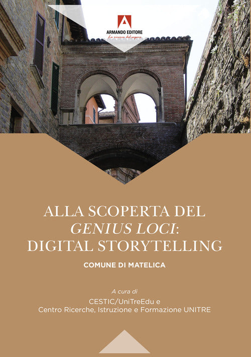 Cover of Alla scoperta del «genius loci»: digital storytelling comune di matelica