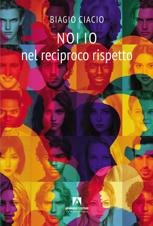 Noi io nel reciproco rispetto