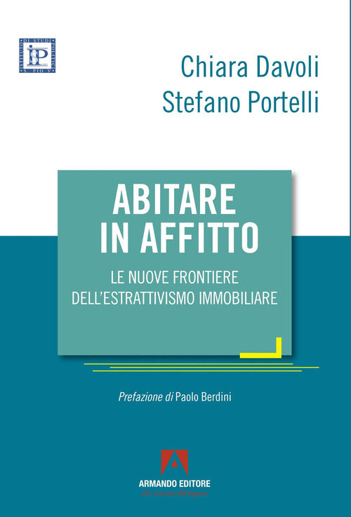 Abitare in affitto. Le nuove frontiere dell'estrattivismo immobiliare