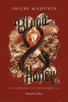 Cover of Blood & honey. La strega e il cacciatore