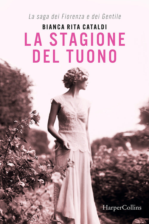 Cover of stagione del tuono. La saga dei Fiorenza e dei Gentile