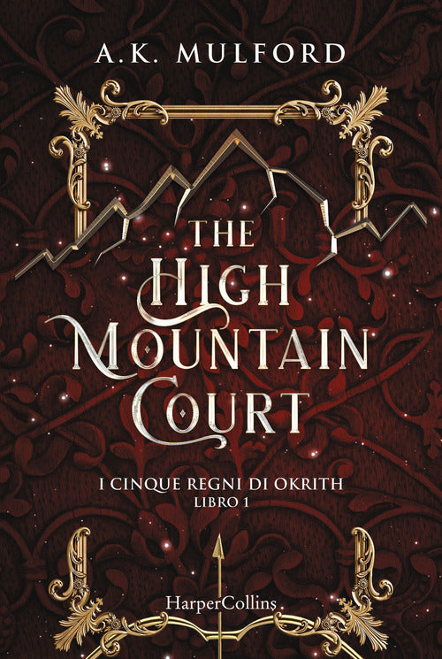 Cover of high mountain court. I cinque regni di Okrith