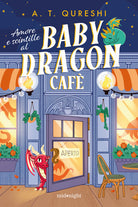 Amore e scintille al Baby Dragon Caf