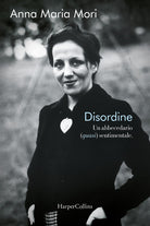 Disordine. Un abbecedario (quasi) sentimentale