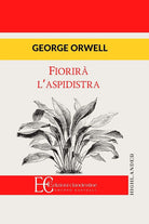 Cover of Fiorirà l'aspidistra