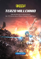 Cover of Terzo millennio. I migliori racconti di fantascienza del XXI secolo della World Science Fiction Italia