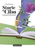 Cover of Storie di cibo e memorie da salvare