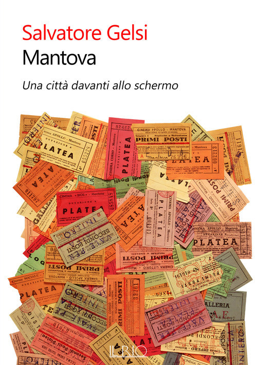 Cover of Mantova. Una città davanti allo schermo