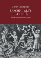 Cover of Bambini, arte e società. Considerazioni e proposte di lettura