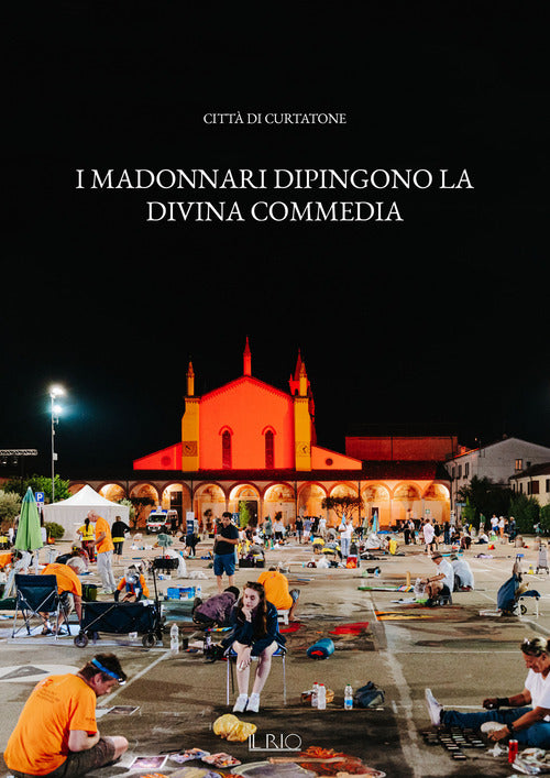 I madonnari dipingono la Divina Commedia-The madonnari paint the Divine Comedy