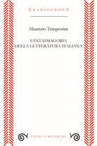 Cover of Fantasmagoria della letteratura italiana