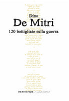 120 bottigliate sulla guerra