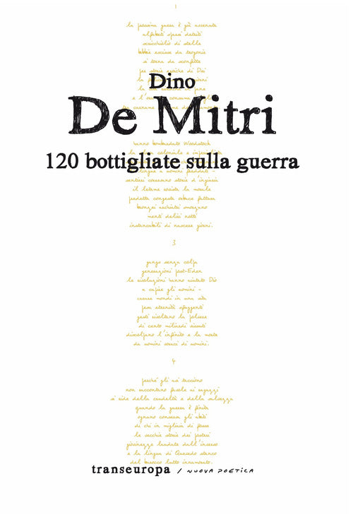 120 bottigliate sulla guerra